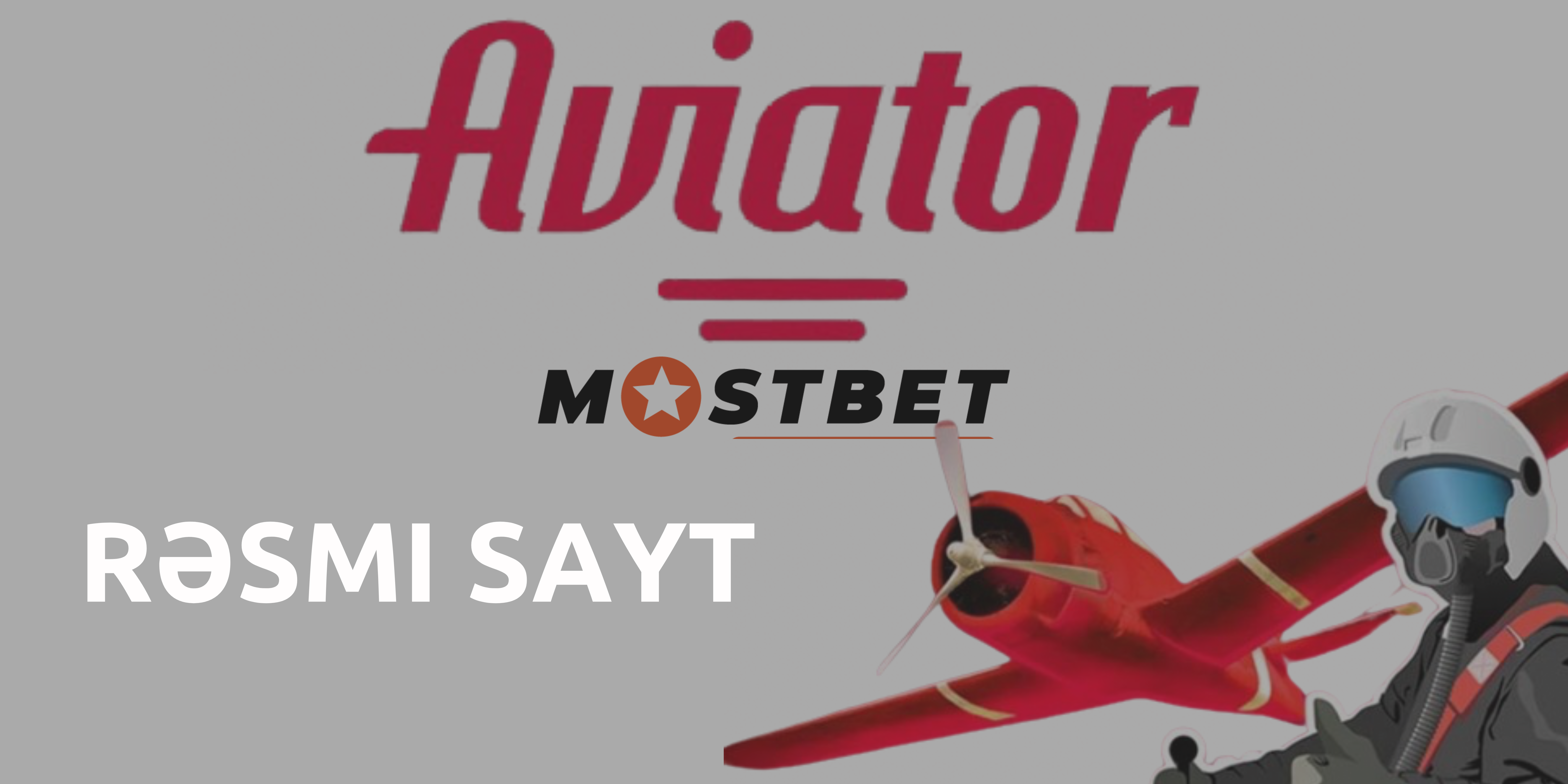 Mostbet aviator rəsmi saytı